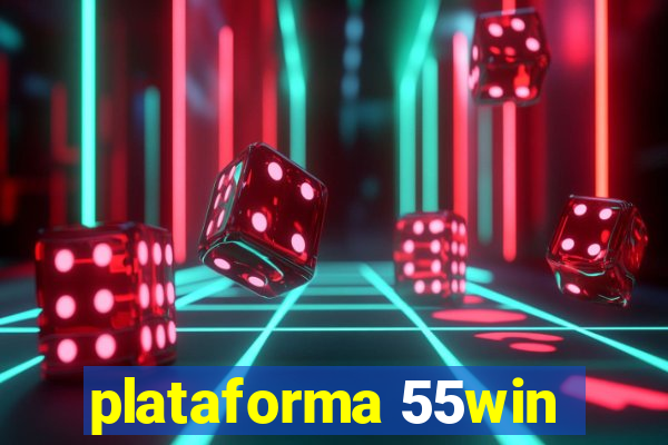 plataforma 55win